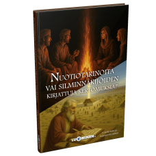 Nuotiotarinoita vai silminnäkijöiden kirjattuja kertomuksia?